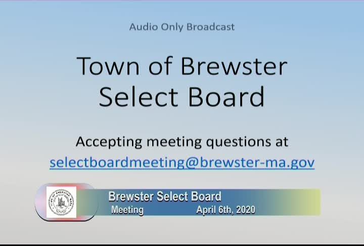 Thumbnail image for Brewster Select Board (virtual) 4-6-2020